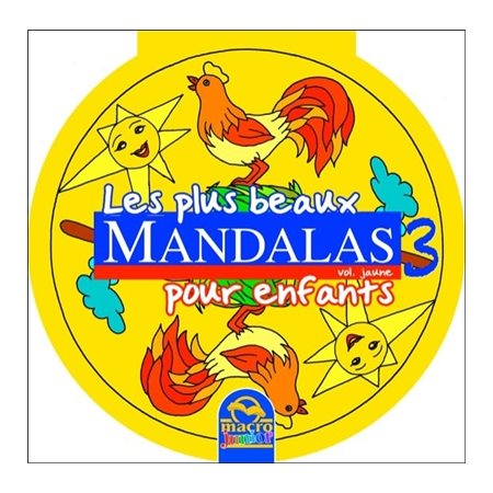 Les plus beaux mandalas pour enfants, tome 3, Jaune