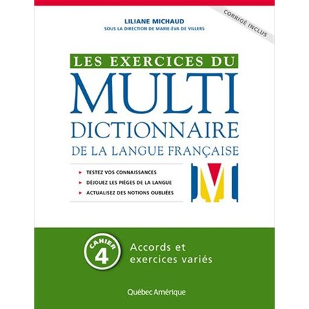 Cahier 4, Les exercices du Multidictionnaire de la langue française